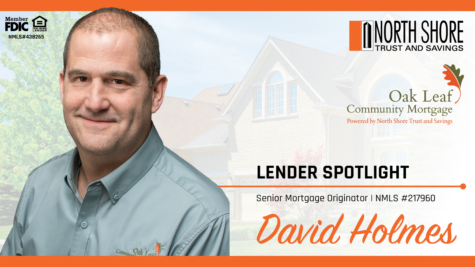 Lender Spotlight: David Holmes, Senior Mortgage Originator