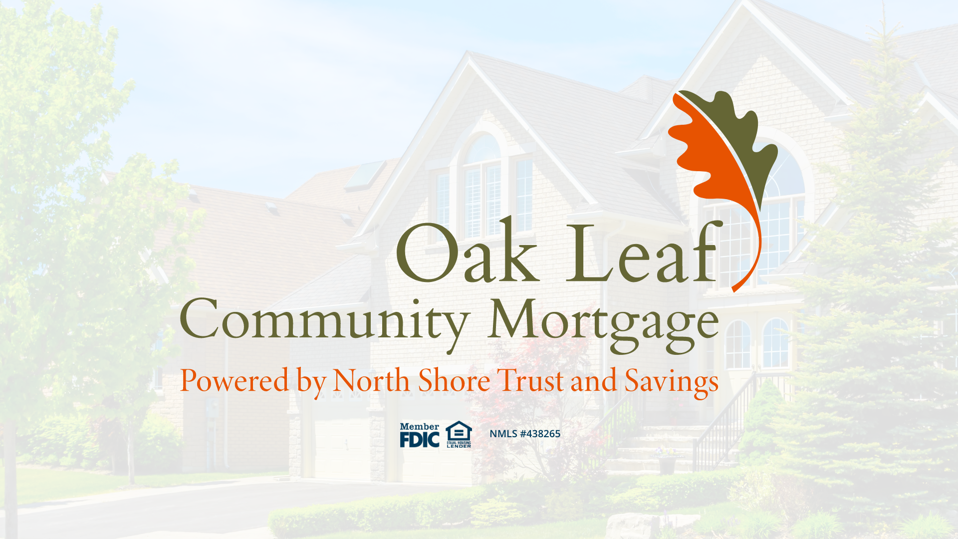Oak Leaf Community Mortgage and North Shore Trust and Savings announce Landmark Partnership