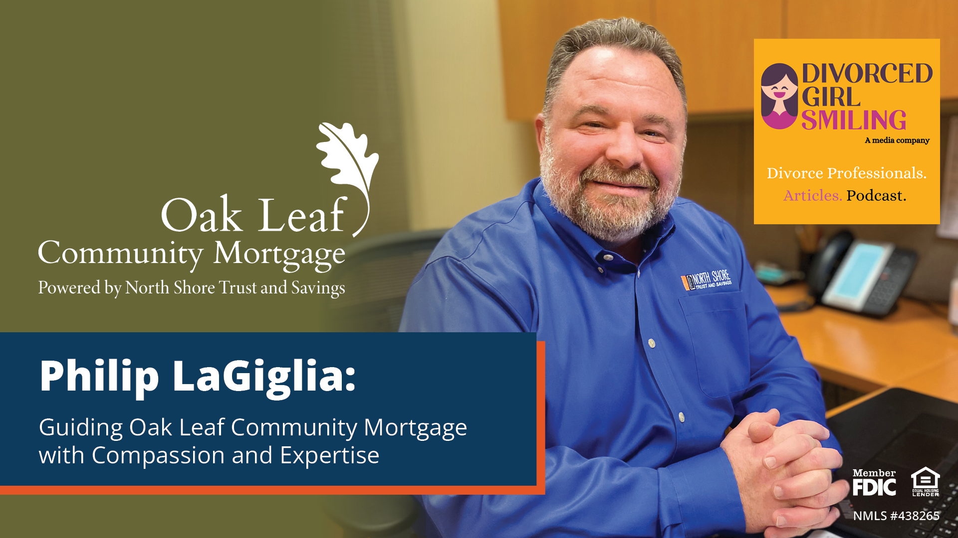 Philip LaGiglia: Guiding Oak Leaf Community Mortgage with Compassion and Expertise