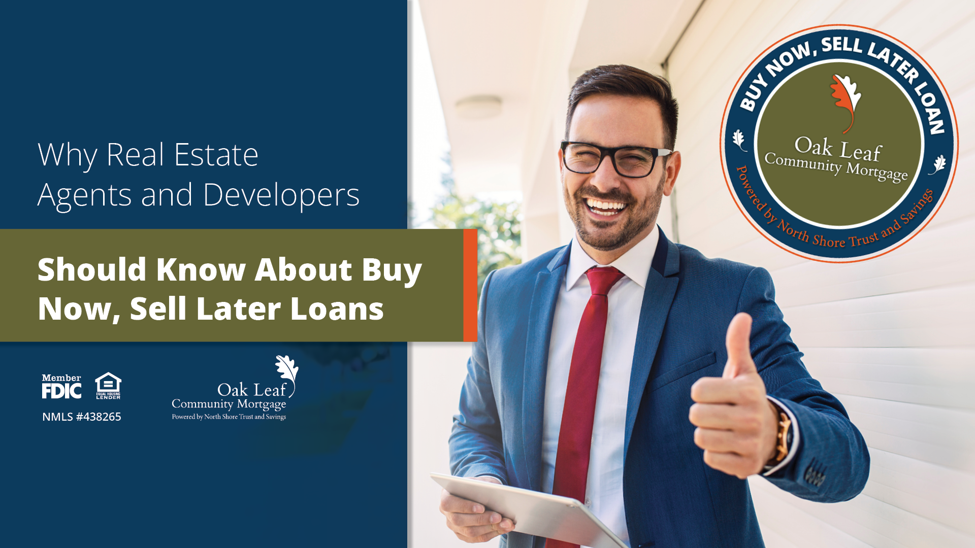 Why Real Estate Agents and Developers Should Know About Buy Now, Sell Later Loans