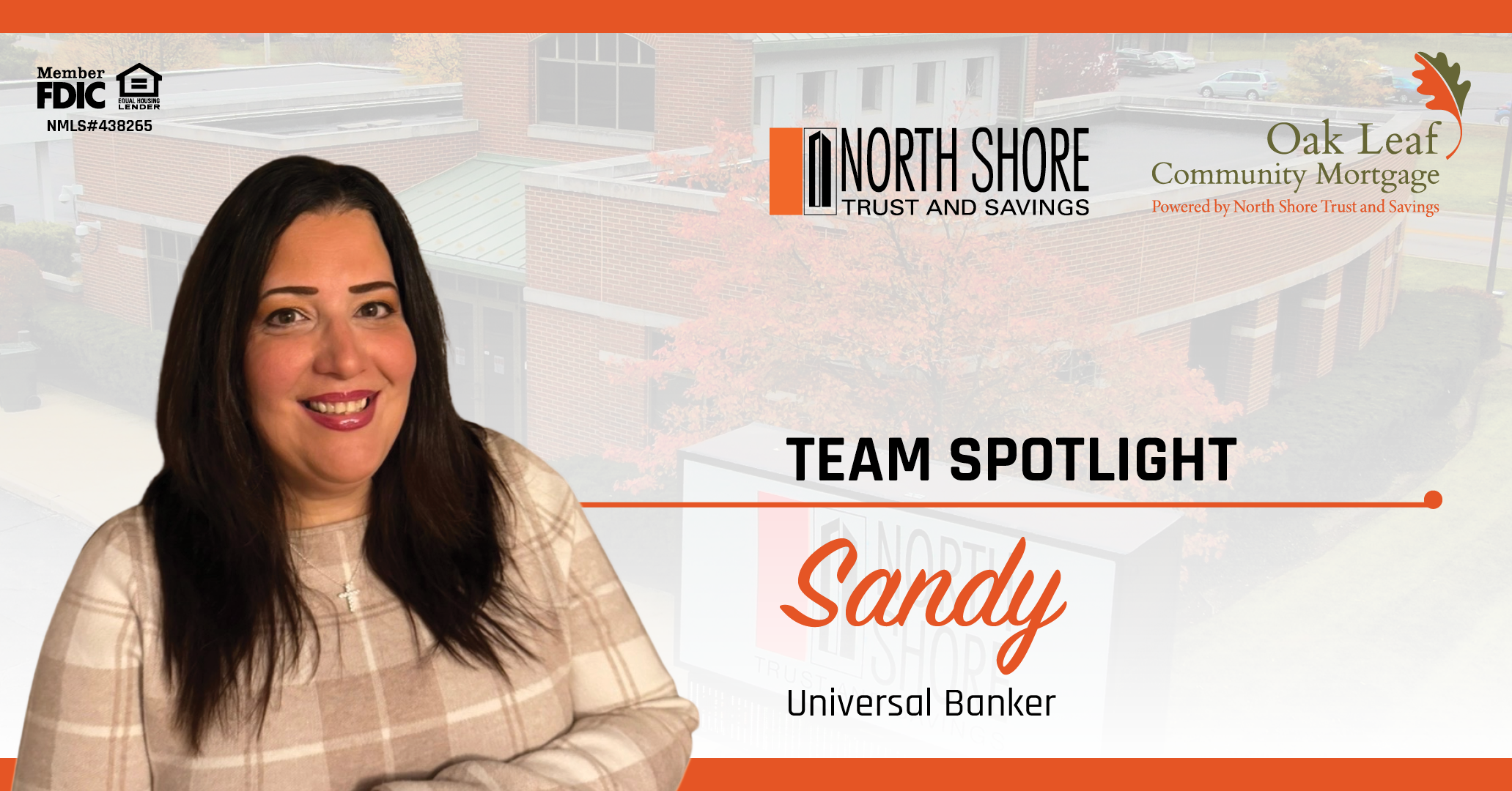 Team Spotlight: Sandy, Universal Banker at North Shore Trust & Savings